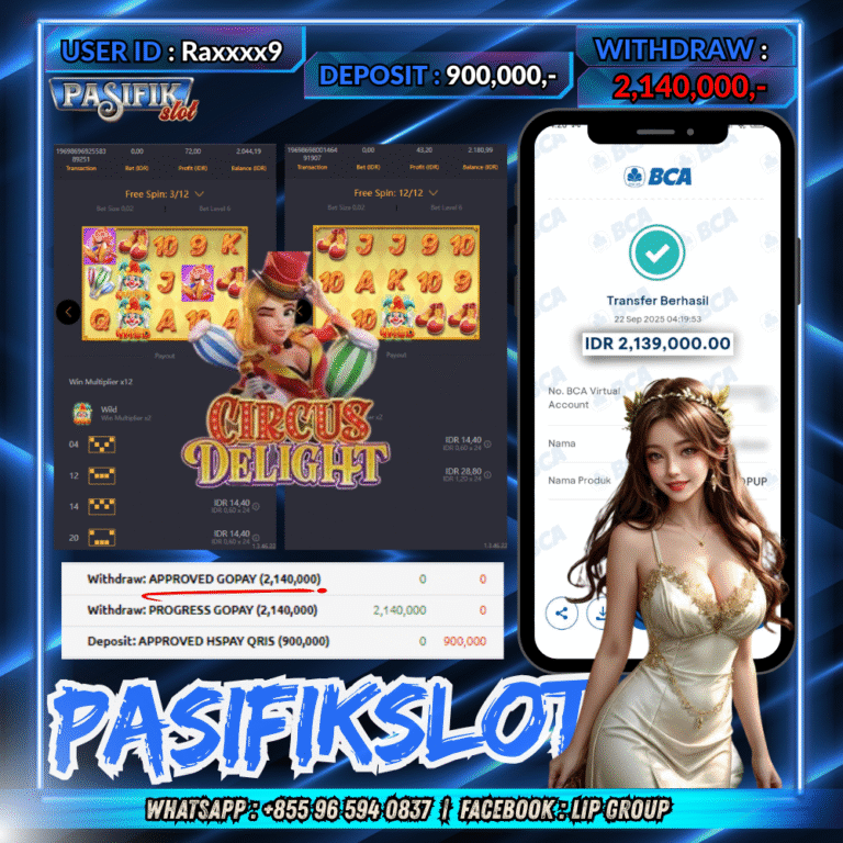 PASIFIKSLOT JACKPOT CIRCUS DELIGHT Rp.2,140,000,- LUNAS!
